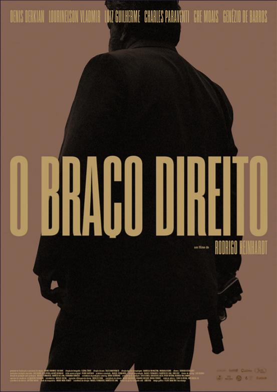 постер O Braco Direito